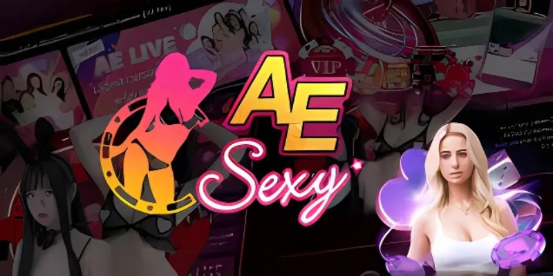 Những trò chơi hot tại Casino Sexy AE đa dạng và cuốn hút mọi người chơi
